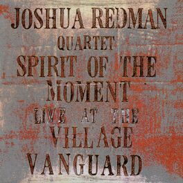 Album cover of Spirit Of The Moment: Live At The Village Vanguard