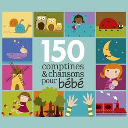 Album cover of 150 Comptines et chansons pour bébé