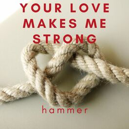 Album cover of Your Love Makes Me Strong