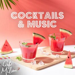 Album cover of Cocktails & Music