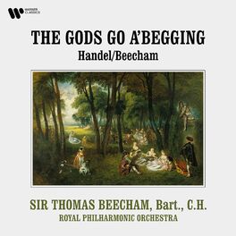 Album cover of Handel, Beecham: The Gods Go a'Begging
