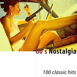 Album cover of 60's Nostalgia (100 Classic Hits)