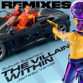Album cover of The Villain Within (Remixes)