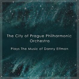 Album cover of The City of Prague Philharmonic Orchestra Plays The Music Of Danny Elfman