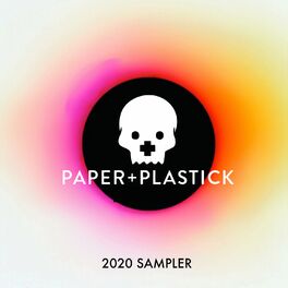 Album cover of Paper + Plastick Presents: 2020 Sampler