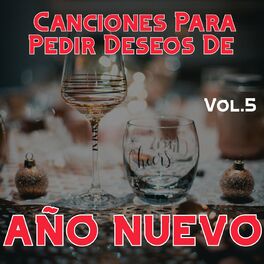 Album cover of Canciones Para Pedir Deseos De Año Nuevo Vol. 5