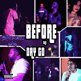 Album cover of Before The Day Go