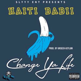 Album cover of Change Ya Life