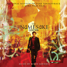 Album cover of The Namesake (Original Motion Picture Soundtrack)