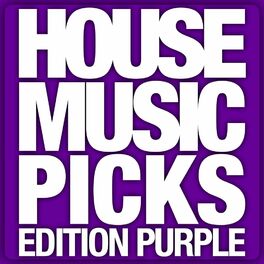Album cover of House Music Picks (Edition Purple)