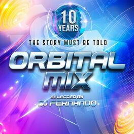Album cover of Orbital Mix - 10 Anos Selected by DJ Fernando