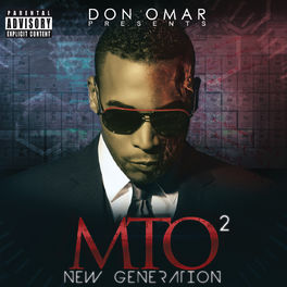 Album cover of Don Omar Presents MTO2: New Generation