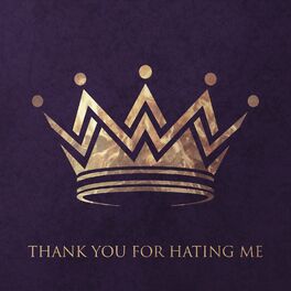 Album cover of Thank You for Hating Me
