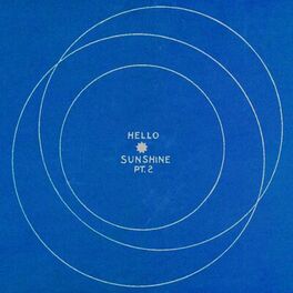 Album cover of Hello Sunshine, Pt. 2