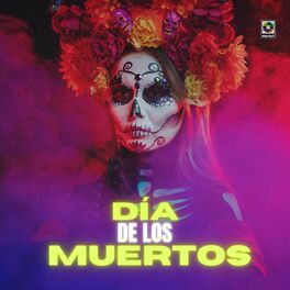 Album cover of Música Mexicana - Día de los Muertos