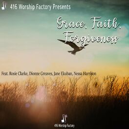 Album cover of Grace, Faith and Forgiveness