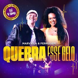 Album cover of Quebra Esse Gelo