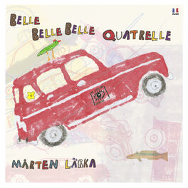 Album cover of Belle Quatrelle