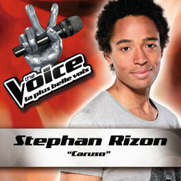 Stephan Rizon Caruso The Voice La Plus Belle Voix chansons