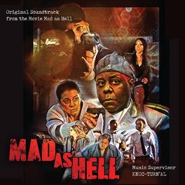 Album cover of Mad as Hell (Original Motion Picture Soundtrack)