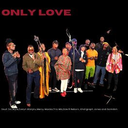 Album cover of Only Love / Upendo wa Kenya