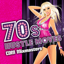 Album cover of 70s Hustle Moves