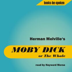 Herman Melville - Moby Dick read by Hayward Morse (MP3 Album)