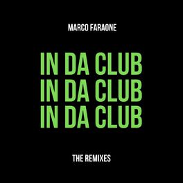 Album cover of In Da Club (The Remixes)