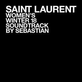 Album cover of SAINT LAURENT WOMEN'S WINTER 18