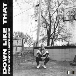 Album cover of Down Like That (feat. Koryn Hawthorne)