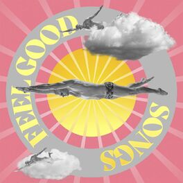 Album cover of Feel Good Songs