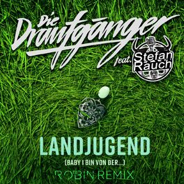 Album cover of Landjugend (Baby, i bin von der...) (DJ Robin Remix)