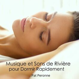 Album cover of Musique et Sons de Rivière pour Dormir Rapidement