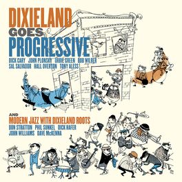 Album cover of Dixieland Goes Progressive. Modern Jazz with Dixieland Roots