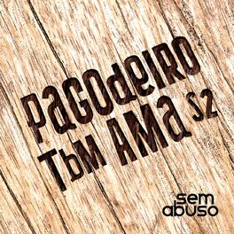 Album cover of Pagodeiro Tmb Ama (Ao Vivo)