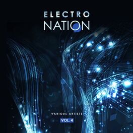 Album cover of Electro Nation, Vol. 4