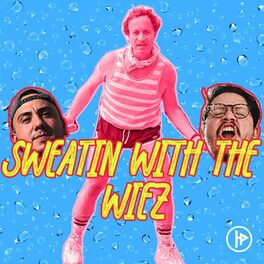 Album cover of Sweatin With The Wiez