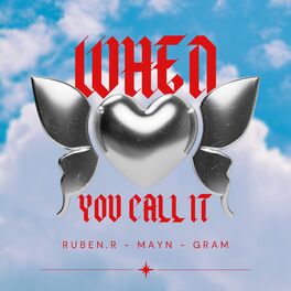 Album cover of When You Call It