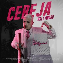 Album cover of Cereja Hollywood