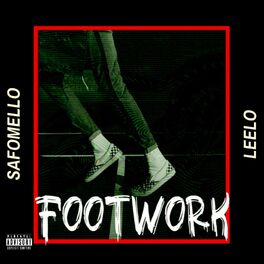 Album cover of Footwork (feat. Leelo)