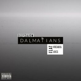 Album cover of Dalmatians (feat. Reepz & Local)