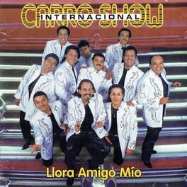 Album cover of Llora Amigo Mío