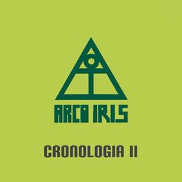 Album cover of Arco Iris - Cronología II