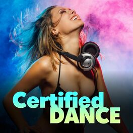 Album cover of Certified Dance