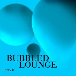 Album cover of Bubbled Lounge