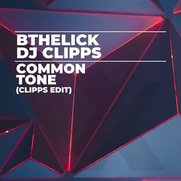 Album cover of Common Tone (Clipps Edit)