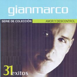 Album cover of Amor y Descontrol: 31 Éxitos (Serie de Colección)