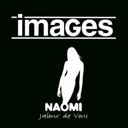 Album cover of Naomi (Jaloux de vous) - EP