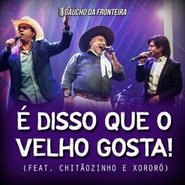 Album cover of É Disso Que o Velho Gosta! (Ao Vivo)