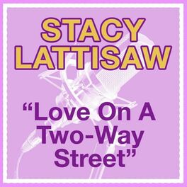 Album cover of Love On A Two-Way Street